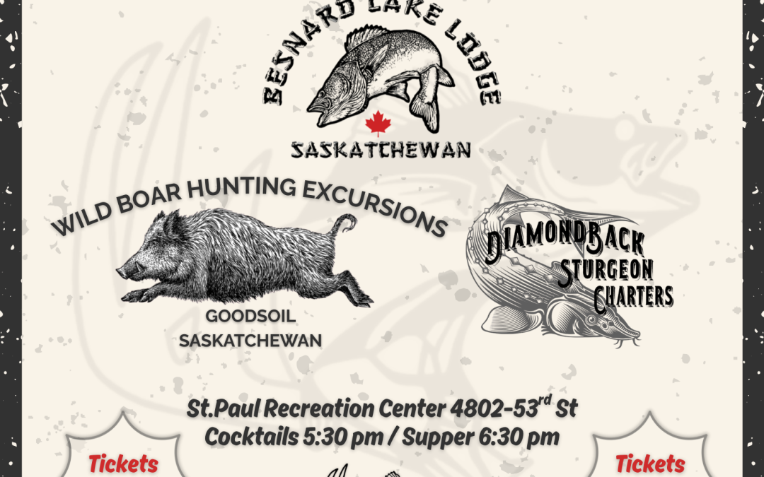 2026 St.Paul Fish and Game Association: Annual Supper and Auction